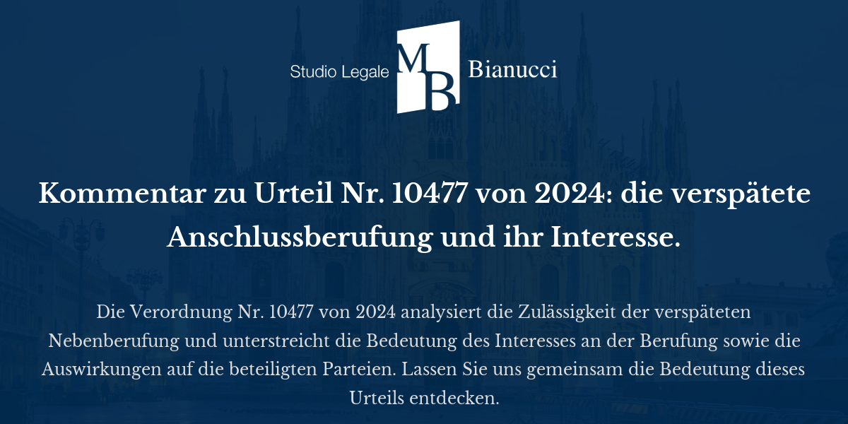 Kommentar zu Urteil Nr. 10477 von 2024: die verspätete ...