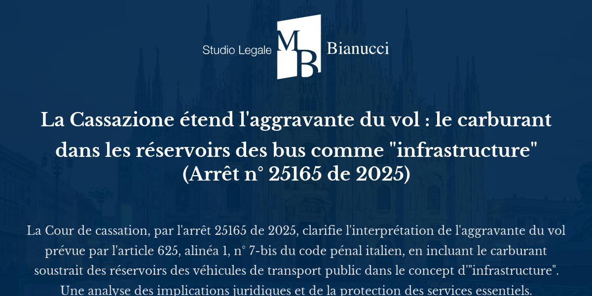 La Cassazione étend l'aggravante du vol : le carburant dans les ...