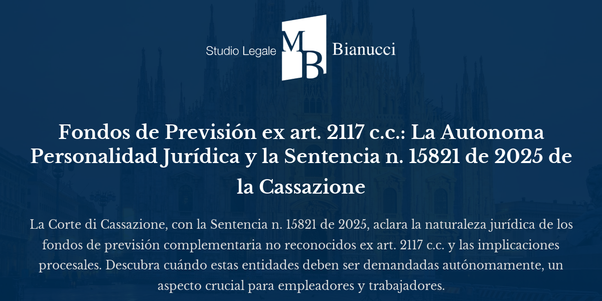 Fondos de Previsión ex art. 2117 c.c.: La Autonoma Personalidad ...